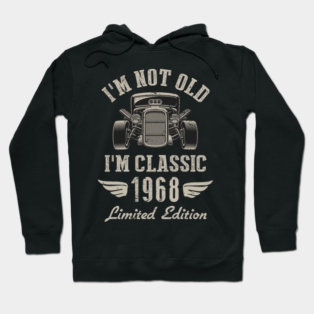 I'm Classic Car 54th Birthday Gift 54 Years Old Born In 1968 Hoodie by Penda